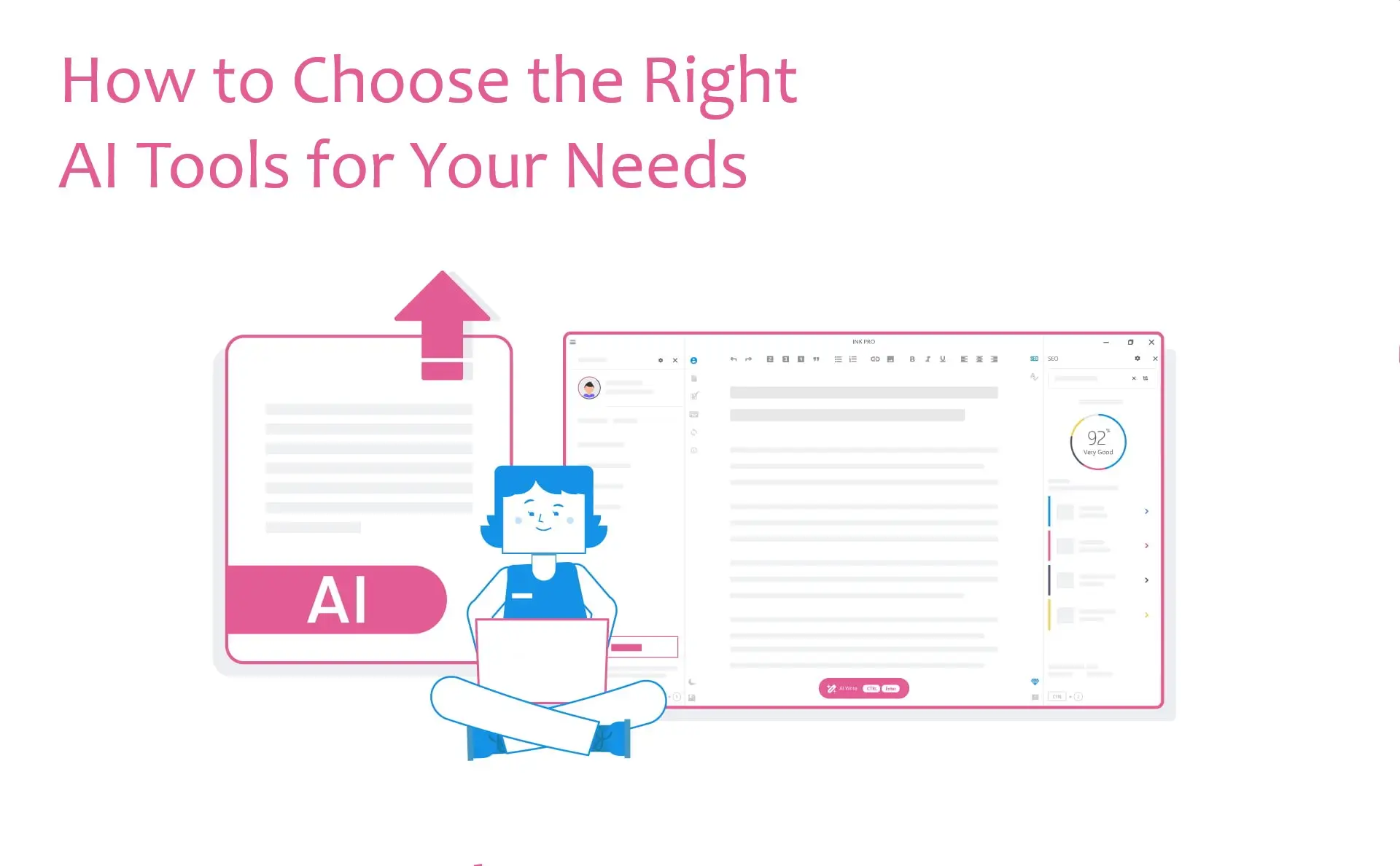 How to Choose the Right AI Tools for Your Needs